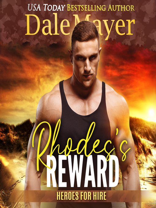 Title details for Rhode's Reward by Dale Mayer - Available